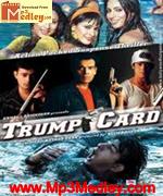Trump Card 2010 song download